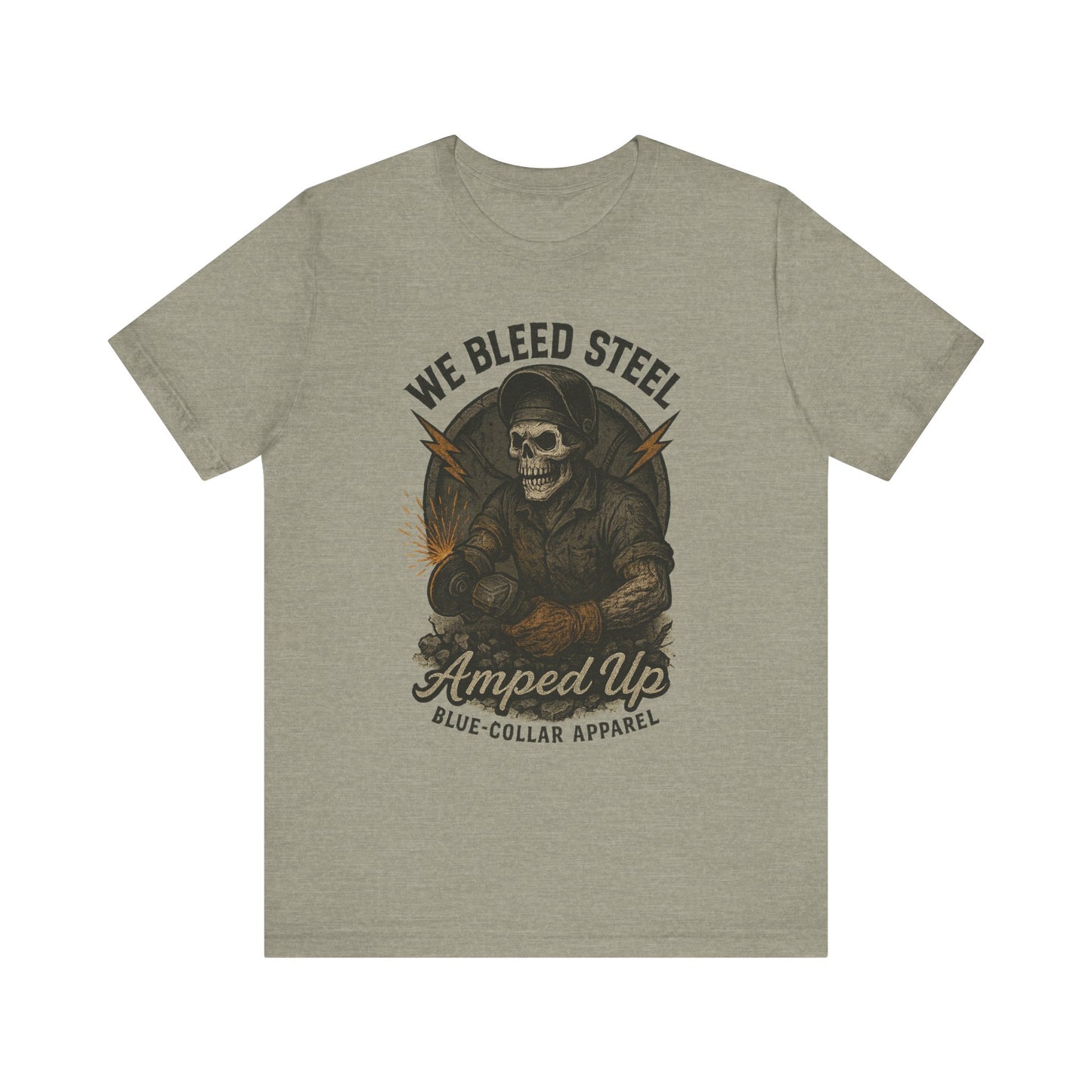 We Bleed Steel Tee, Cool Casual Shirt, Blue-Collar Apparel, Gift for Him, Industrial Style Clothing