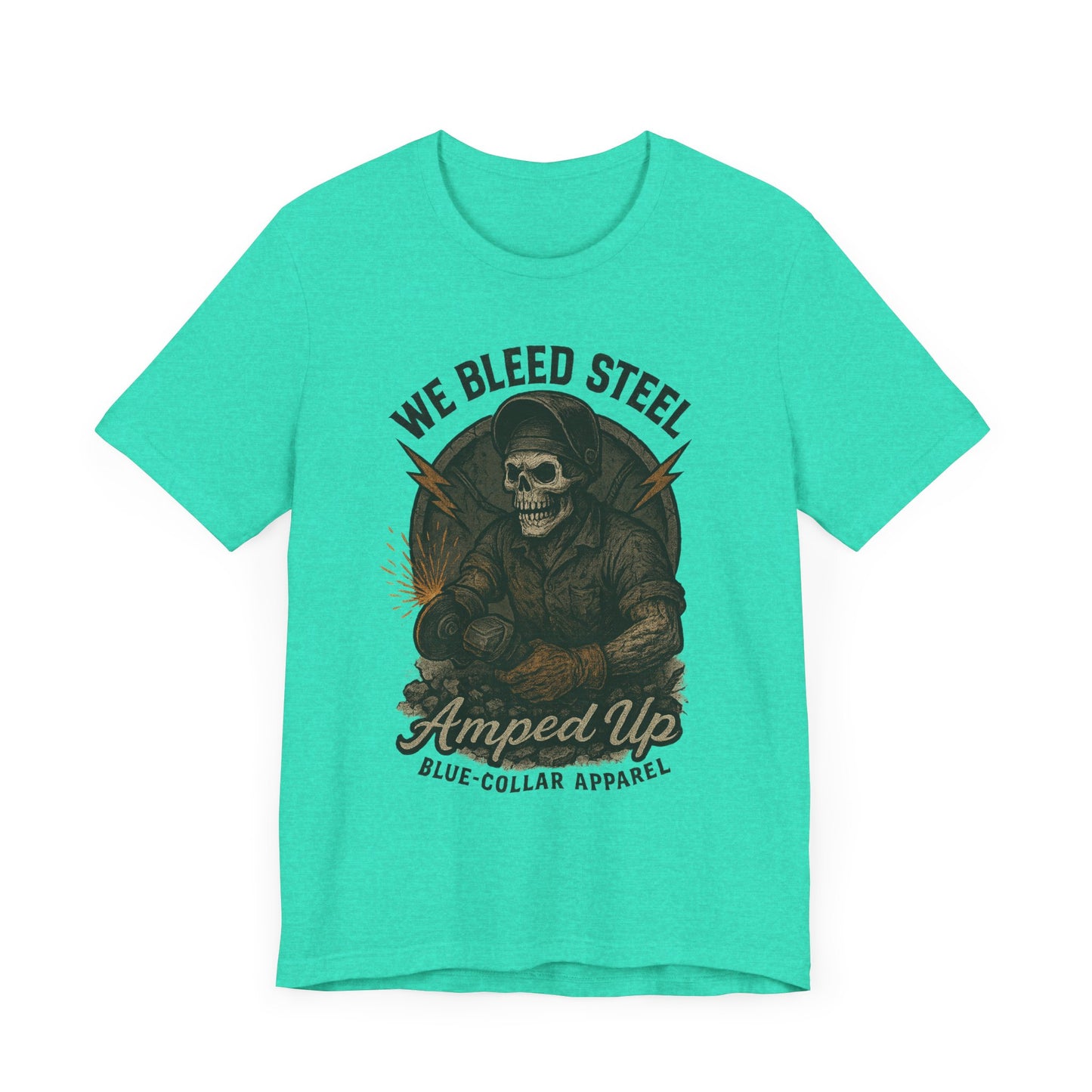 We Bleed Steel Tee, Cool Casual Shirt, Blue-Collar Apparel, Gift for Him, Industrial Style Clothing