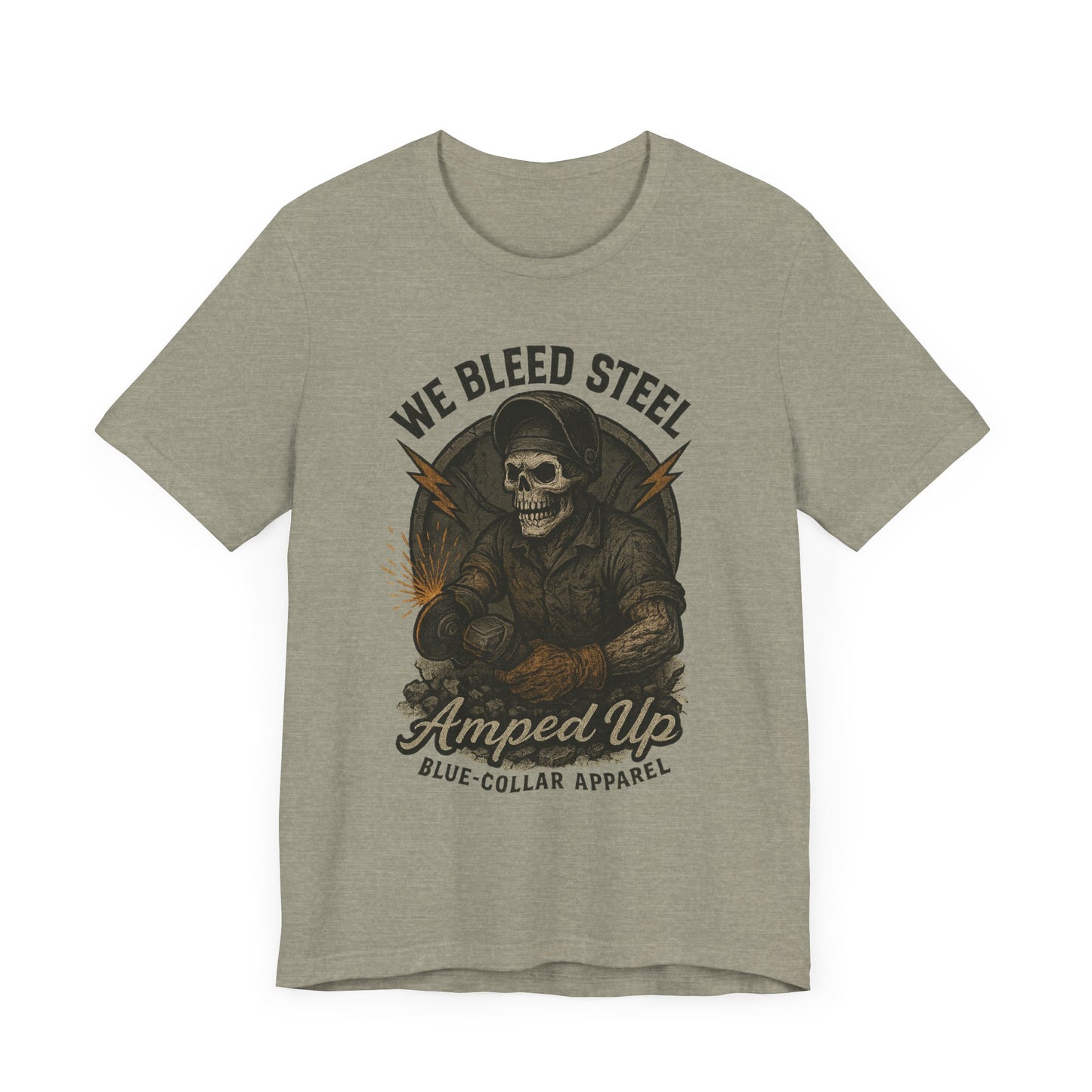 We Bleed Steel Tee, Cool Casual Shirt, Blue-Collar Apparel, Gift for Him, Industrial Style Clothing
