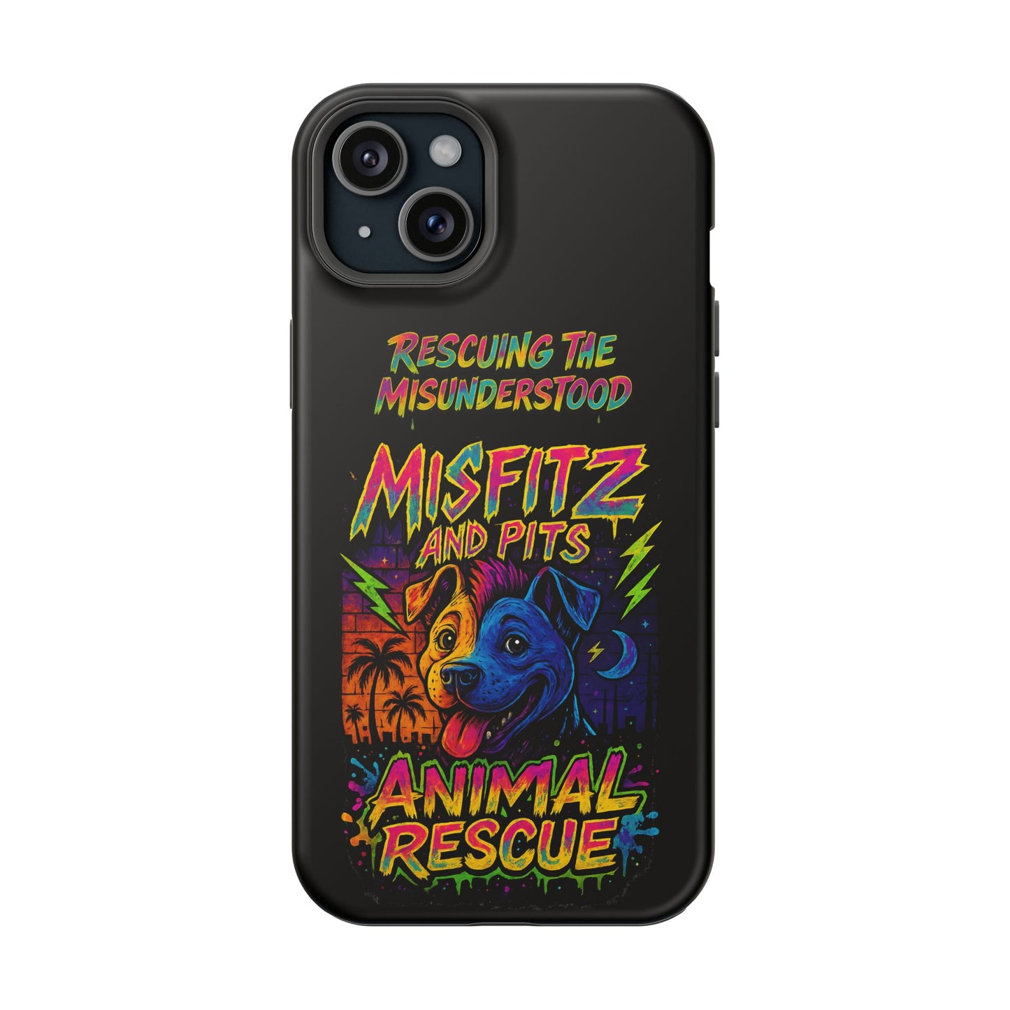 Misfits And Pits Animal Rescue Phone Case - Magnetic Tough Case, Dog Lovers, Pet Adoption, Gift for Animal Advocates, Eco-Friendly Design