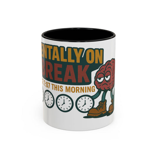 'Mentally on Break' Image for Stress Relief