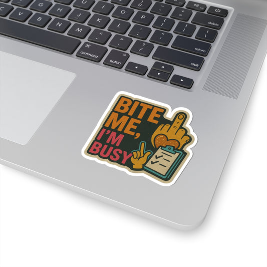 "Bite Me, I'm Busy" – Perfect for Laptops & Notebooks