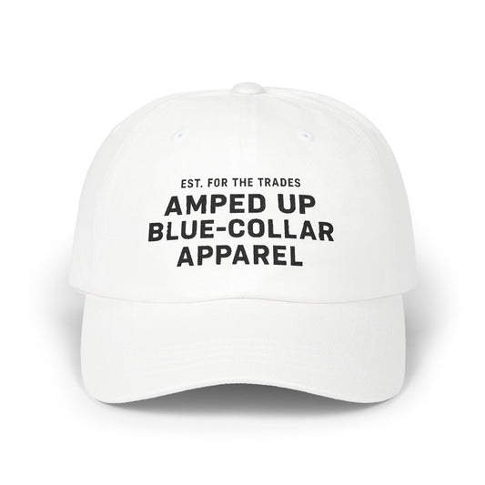Amped Up Blue-Collar Dad Cap - Classic Trades Hat for Hardworking Individuals