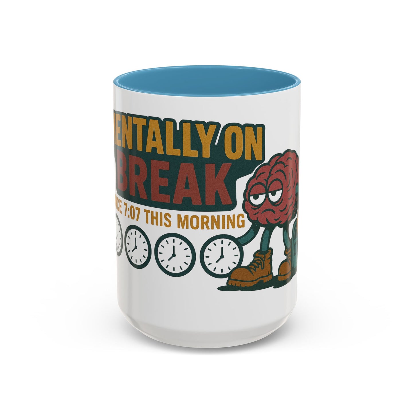 'Mentally on Break' Image for Stress Relief